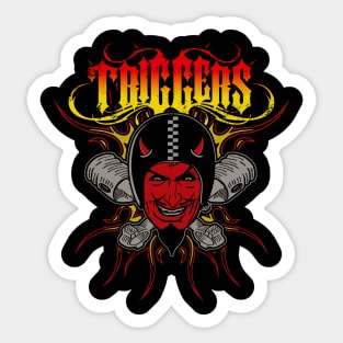 Triggers Ride Syndicate Sticker